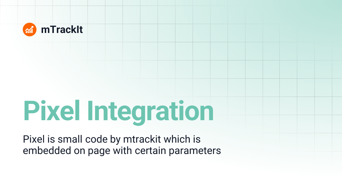 Pixel Integration | mTrackIt